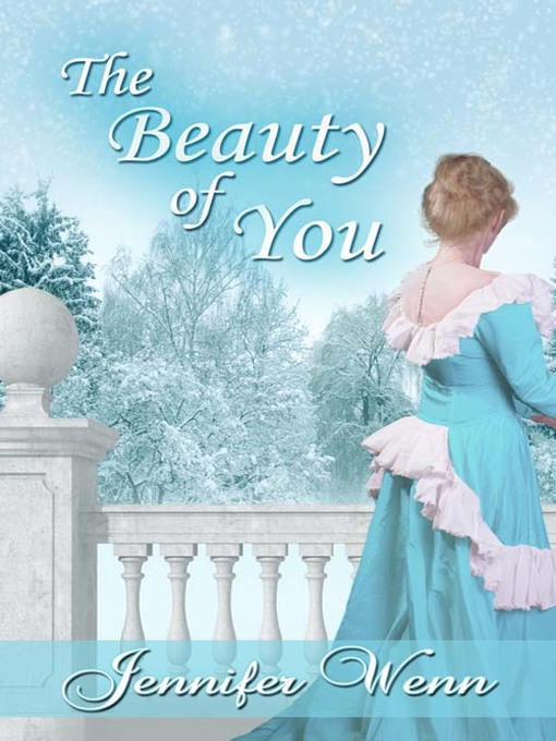 Title details for The Beauty of You by Jennifer Wenn - Available